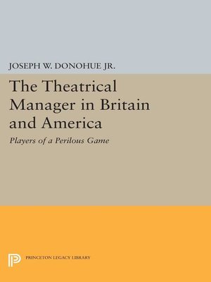 cover image of The Theatrical Manager in Britain and America